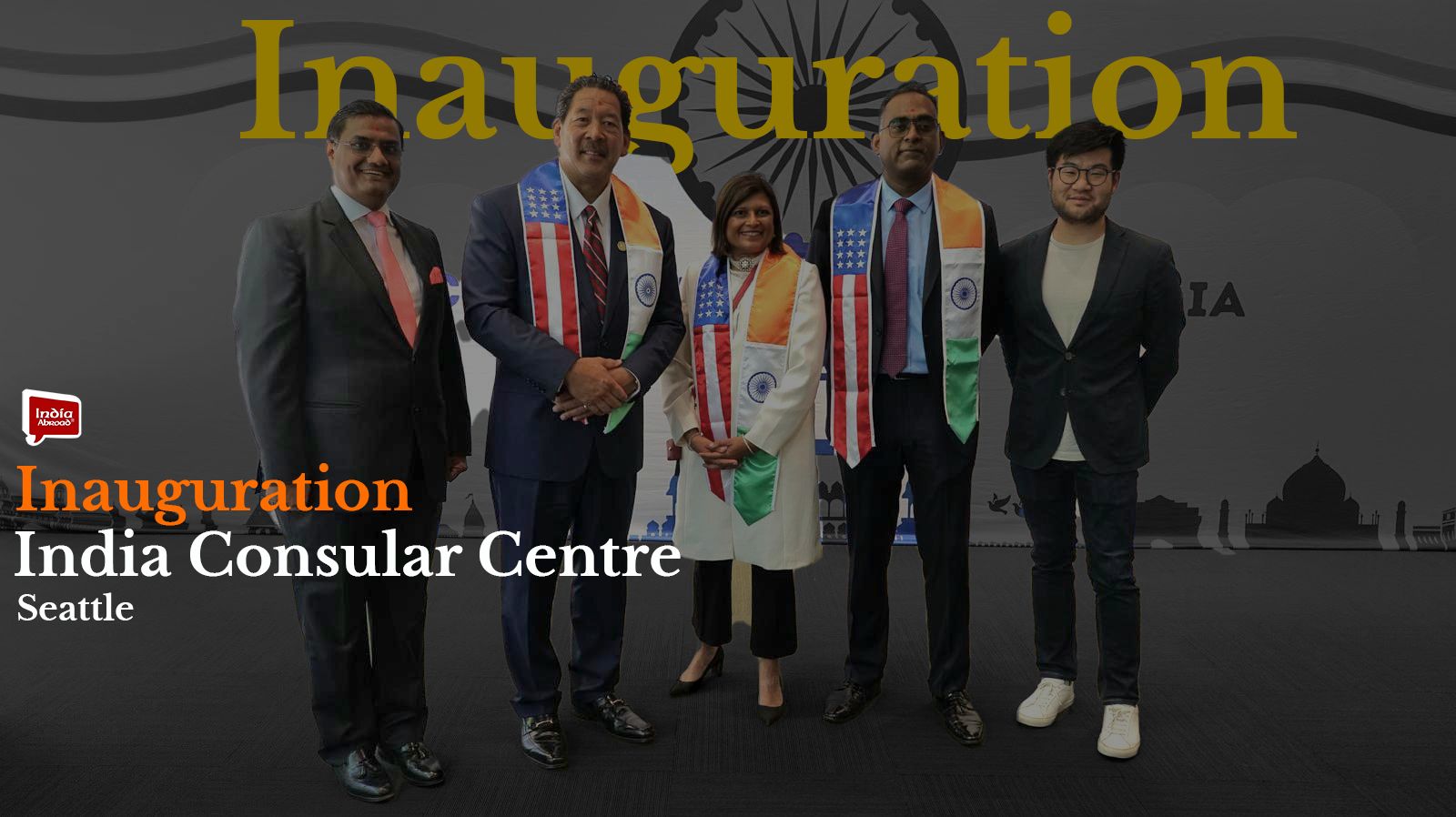 Inauguration of India Consular Centre in Seattle